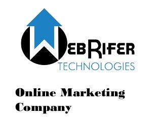 Online Marketing
Company
 