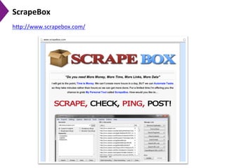 ScrapeBox	
  
h[p://www.scrapebox.com/	
  	
  "
 