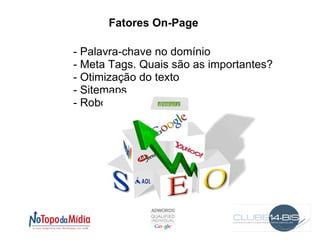 Custo reduzido de publicidade 