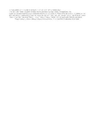 =|ºx#;ü###œL!œœœLv¥Æœ4œ#%¥μ¶œœ¦(7¸#œ()9¹œ#ª+;##Økï#g 
œ×Xœ#OœœØ#`Ï### ûO&W#$œÕ¤##äœ#ä$$tdÄ¤##dœ¤μt#æœ+¥##÷œ©)ËæÃÇ#ä)œ#s 
¢yê#œ½(œ#Jw#£P§êÐ4T¤z&ý?¬OÓNSë#μ½Ô±FS/J¬œî}:FZRœ¤œ"ÔôèœÈ"#~##œ@;#œ? Ïœå#Nãœò¬³dœ 
#ë7œåÅ¡MFòLœœy##heÙ¶tyœ½A=¹#œ>¼μgœ#t¬ðSœ#^³œBñœœ#D ýð (#<#4'œ#œμœ`AHœÊí#u#³œ»¥»- 
³È#ù~=œáö'##·œ##+#o#¯À#$jœ <>nt¨¬@@rtªªBBrr¨ÝEÕ#œœÚ=œÅœEeÂ7«ÃÅœÒðÓÇË,å#(ÐØ2Ä 
"Fgg*+GHhÿ³,IKkn-/MNop/1PQst23SUvx55VYz¸7œ×}NóÛÝ#œÕœÆ#»Ð#xœ@jkœb## 
 