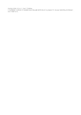 IP&F#,#²##¦YCc>/.…Yp¢……Ìh#Óø¤ 
{…½cÔ##@ê……0JKò#(…8…eèÓþÀ×ñçèîÌ#à;ÆM…#ÓÝÖ>ÃïòV÷½¿5ãëbk^F…#±séÿ¹##UZÛDμ…M…¶®Öy#… 
vàv/<ÙA®^e…Ü¸ 
 