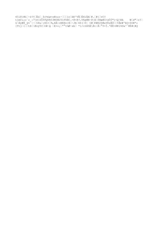 45ì@{#£…~£¢¢…Åü…_$c½üø>x#oçr·………jc…èÐ³VÅ…ÈXìÄA…#.…#{…vC? 
tjmf;;c`c_:7X[Z65TQVR53MIMJ31FDHC.-@<@?.Vñø#N·ð|E…f#æ#0>ÿÒÏ")<Q!#A W…d"…o?… 
ü~Áÿ#È_ÿv¨¦~…îHu
…:X§×…¾,XÁ|cBRXn}E…~Jb…4$(…Ó… O#…K#Ð2D#eYRzÃÓ……¢Âë#ºêò+$D#*; 
[Ttj…{……tß……Øzý5C…ö#…Q …E×o¡…ª°t¼Ø·sb… *l/c±Á9ÄÄt|Å…°Y=Ì.'ÈË<##î½Vw³¯#É#(#ÿ 
 