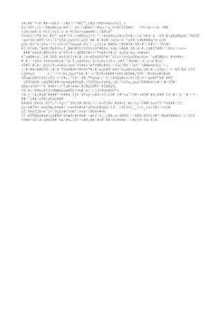 §#;#Ð "¬ð ##~c@ß3`…ì#þ……³¼ÈÇ°,í#ý…¤RØ>½dorûòÍ_? 
ßï…0Ò*,í1……Á#yÑáiq…Bð……`fh……dÃ#U……#Su
……ç…§+Ø¡OÏÄ#6… !9<!ø…<já JÑ# 
jJêróêK…k´8ì6¦fzÌ…c…S…¾…Ùa>÷ÿæw¥®……}ÁØîH° 
¢h¼îÙ…<"#…R1…ÊOª…áå#³VÌ…{¤MÕçúj{5¦^…{¥eÚãújö#ícÖö#÷…{à…D8d¸ä¸…üÒ…Àg#ýØ£pK…¯M£GÜ 
…qn=û6…mÛÜ…(n[·ÏºüÎê…SxÒ>U…μõÓ W# #…#ÿW…«
(»…©´²»ÝÉ…t#Ë##Áq'¥·£OÜ 
yõ£…R2º0…y6«
……*]>Ö+u
ÖºÒ»a&A…Óc……¦¡]Z|w…ÁWÖx…!#S#Ù#^ÝÑ|#……Ô#±……'KW? 
#I…H7H#¡¯#ßH/Ôþ8ô¼.Ì_ÑøÒ#Ùõ}VÏ©ïïõ*#ËÞz…±4m…íÅÅ#…§Å…d…#./Q#ÌT#ÅI……©±i…¢u
c- 
`###¯e#z#|ØÄ%§P4…ä'XTt4……qÉÊÉ5#<%²"õÄ#íF#¡5 »çÚq…«
y…v¼ÐéA! 
Þ¯u
#Ø#¬ú¦…2#…ÌEÅ…¥s¶qY3}#[#…¡è¬èÒxúGÝ'W³¯nÍsí!ünúμUFwcßoe´³μ#ÛÆBó}…#oO#ã- 
#…#…¨÷ûñ§…9Sß¾ìÒ8vX……m…Î¸eå©ôòc…I<?¿éç+Jô ×_ç#Î…¯#«
¾þ……¤…u
·»…Éu
Y 
%Ó#Î…#…ã·…þßìl¶¡aÚëGí%pk…Vû#ä<…m"V#Ëc#õL…·(u
C³Ñ$……§d^…>ÃM«
¼9JÇ)…·, 
¡…#…Wk<##ÐTÔ….#…¥¨"ô4Á#Bñ7#=Bf"#|#…àçþ#Û…Xãï'ü,X#vüzÂø…û#…K…,üÝø:¦…÷~RÓ³Âk…î99 
iq9ñyù r………!?…êr¡Qy¢ª±Á…À²…c³Ã3¶íÀ###7è#S(#Ò##,*Ô0´…É¤å$e#I#ú® 
%ÊLæ)X#Ú[ê2]oÎÇ…-…Ì#¡.'òÿ^¸#Á…"ðyhø………3…/¥ÓQäÂsú}õ>Ê…O……gμ®Úª«
#…ÞðÏ 
´íËÜOmÚB¦¿mQÔÆ1##÷np¾Aÿ#É¾ÿÃ…/ÖûÛÚeo¢eñâ,…Ø¡'lû5&,g«
çIË#MKè?v#……#|UÒ#… 
äÄÿr«
¢¾*÷¹¶ å½®[-}'Ïq#?a¾o…Ã[Ñgî¶Ñ?´#ÏÀØýG, 
¢R…#}…PÞk;#f2ô9MÆxxZæNÕÇ+¼¼Â…«
{……jJC#dS#úÒª; 
+â·j……#,#IØ…#â##º…ñ##è…Íÿz`¥Ýúý…v#Þ/×Ç{ìû#´?#ª×w¯?3@÷+#Ö#…#ß¡###…¢$…#……¥¨…#……*… 
##…¯2##…zÔÄ!óAú©â## 
Ä#dH$`É¥§&¨ËÍª,ª¬ÏQ/²¯±Rc5#…M2à…¬……x=ÒjÄc…#6#ò)…#n÷L;.Ó#Æ…%u
zªY³*kå##¦iC… 
Çμ~k#Î¾>…w£mÛæ,êõm#}…rwv@»#n#ºdÛaöÞ#õþÿ·ì3…´]¾Ï69i__]-)_×¤íÌ#÷…><O# 
ùÎ…ÝèÿÌÇÀ×e¯j<…ÜçZv#¢>©ëº…¤±å¹ÑPX=#½o 
¢Í…«
ÛÔÂþà#ä#:&Z#ËÒ…§Òæð>#hð«
#…~ætv¨d_…¿ÃN.«
<9ËÈ©…·…XÊ#…8Ú¢r3#²…BÐ#ÓW##ù)…{…Ur$ 
¢H#N'ûD…d…ÇØ4Öð#`½ã³#¾,íÖ÷³ú##¿##…#+#`##|X(N¼¼H`…×ÆIjF¦Fà…8À 
 