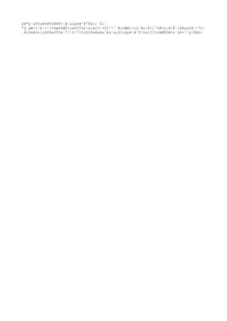 þ#"þ¨ãD¢w#4#ÜU##È+’#’aLþ»#²#°ÂÇü; Üi’ 
"ÿ¸æÅ>l’À·<’(3¼æZBÆÉîu»ðjÎ¾z»{ælV¦¤ûÍ²'’`#;©ÆØ;7z£’#e:Ê)î¯£#¤ú¡#]Ê’[KÄnp$#’’ªL’ 
¸#]Ná#9o}ç#P¥«SÕU«’ª[’ô’º¢4tE§Óé#eHe’#à’açñ?cãp#’#³Ù’0w{C]Zz#ÆÑ3Æ×ù Þ8-’¦ý’Ë#û< 
 