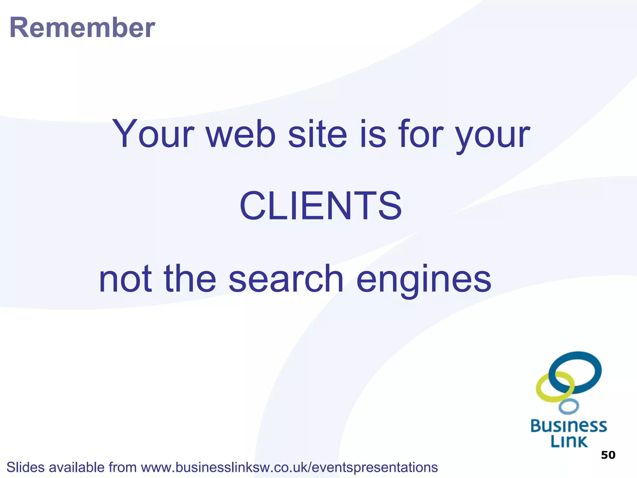 Pay per Click aka PPC, Adwords, Sponsored Links Google Adwords 25 characters max Check out Google Advertising 35 characters max Get Started Today 35 Characters max www.google.co.uk Home page URL www.google.co.uk/adwords Where the click lands 