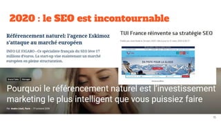 2020 : le SEO est incontournable
15
 
