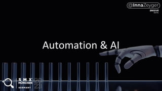 Automation & AI
 