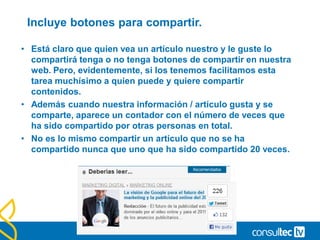 Mucho por aprender …
• Desde aquí
• CERTIFICADO ANALYTICS.-
• http://www.google.com/intl/es/analytics/education.html
• Blog oficial Google Analytics: http://analytics.blogspot.com/
 