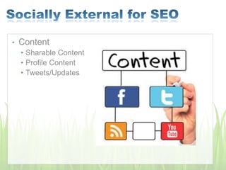 • Content
• Sharable Content
• Profile Content
• Tweets/Updates
 