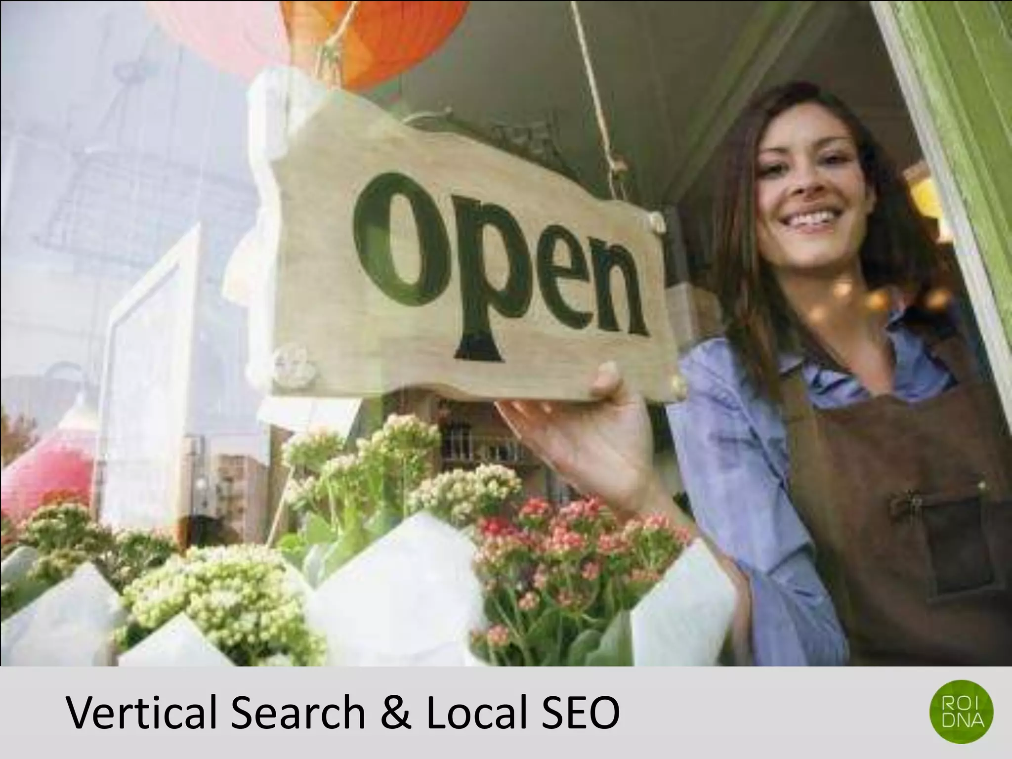 Vertical Search & Local SEO
 