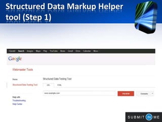 Structured Data Markup Helper
tool (Step 1)
 
