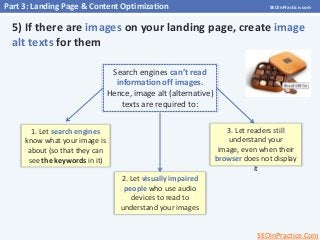 Part 3: Landing Page & Content Optimization

SEOinPractice.com

5) If there are images on your landing page, create image
...