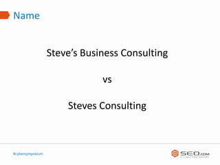 Name


                  Steve’s Business Consulting

                              vs

                      Steves Consu...