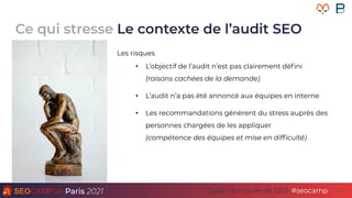 Le stress du référenceur - Conférence SEO CAMP'us Paris 2021 - Philippe Blanc