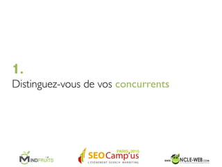 Vos annonces dans les SERPs	

Quality Score	

Stratégies d’enchères	

Extensions d’annonces	

A/B testing annonces	

Optimisation mots clés	

Optimisation landing pages	

 