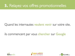 2. Accélérez la prise de décision	

La mise en place du Programme Promotion des Marchands	

 