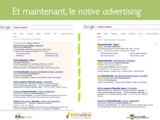Et maintenant, le native advertising	

 