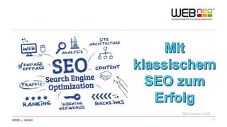 1WEBneo GmbH
SEO Campixx 2018
 