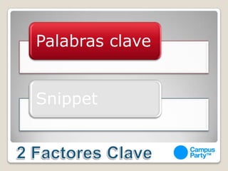 2 Factores Clave