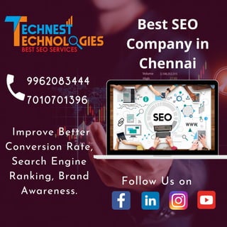 Best SEO
Company in
Chennai
Improve Better
Conversion Rate,
Search Engine
Ranking, Brand
Awareness.
9962083444
7010701396
Follow Us on
 