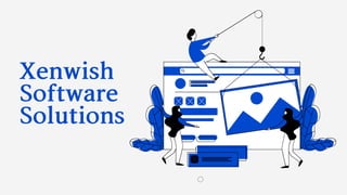 XenwishSoftwareSolutions
 