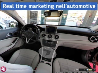 Web Marketing Festival - 19 e 20 Giugno 2015, Rimini - William Sbarzaglia
Real time marketing nell’automotive
 