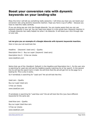www.Seocustomer.com Page 55/81
Boost your conversion rate with dynamic
keywords on your landing-site
Okay this time I will...
