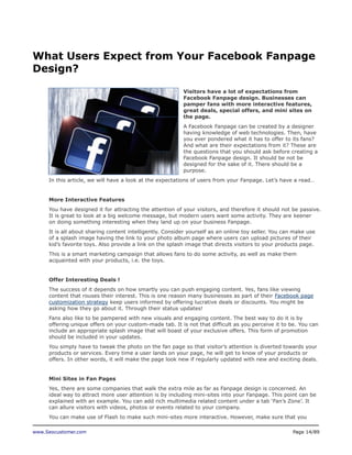 www.Seocustomer.com Page 14/89
What Users Expect from Your Facebook Fanpage
Design?
Visitors have a lot of expectations fr...