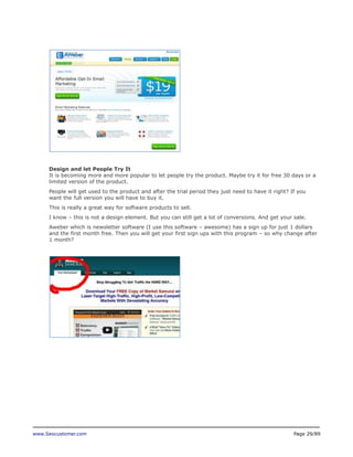 www.Seocustomer.com Page 29/89
Design and let People Try It
It is becoming more and more popular to let people try the pro...