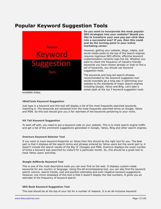 www.Seocustomer.com Page 17/159
Popular Keyword Suggestion Tools
Do you want to incorporate the most popular
SEO strategie...