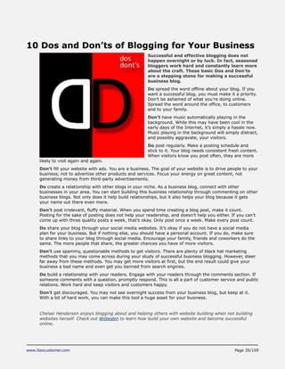 www.Seocustomer.com Page 35/159
10 Dos and Don’ts of Blogging for Your Business
Successful and effective blogging does not...