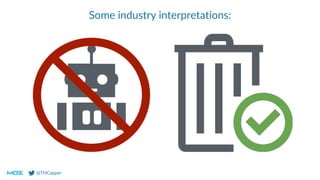 @THCapper
Some industry interpretations:
 