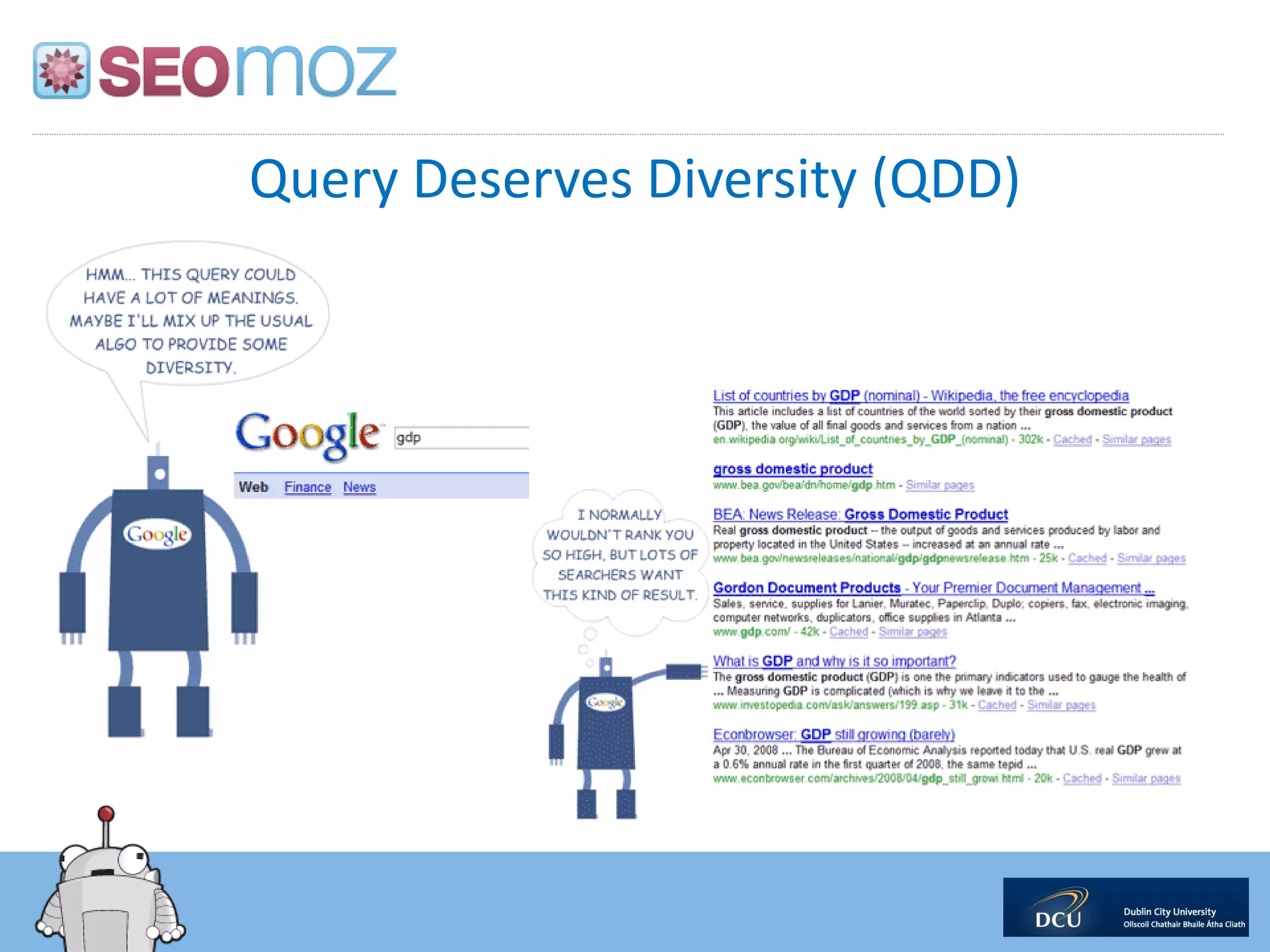 Query Deserves Diversity (QDD)
 