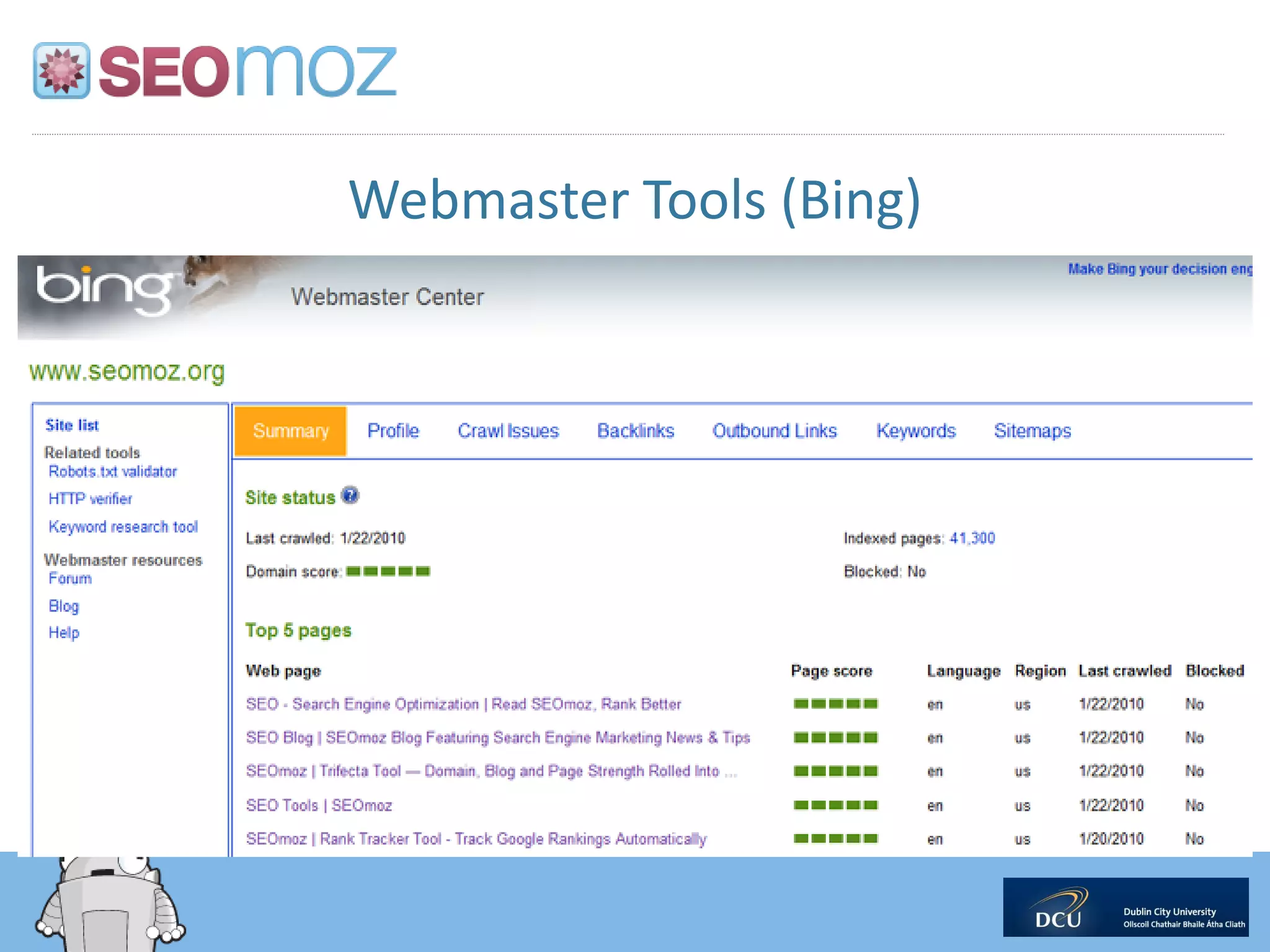 Webmaster Tools (Bing)
 