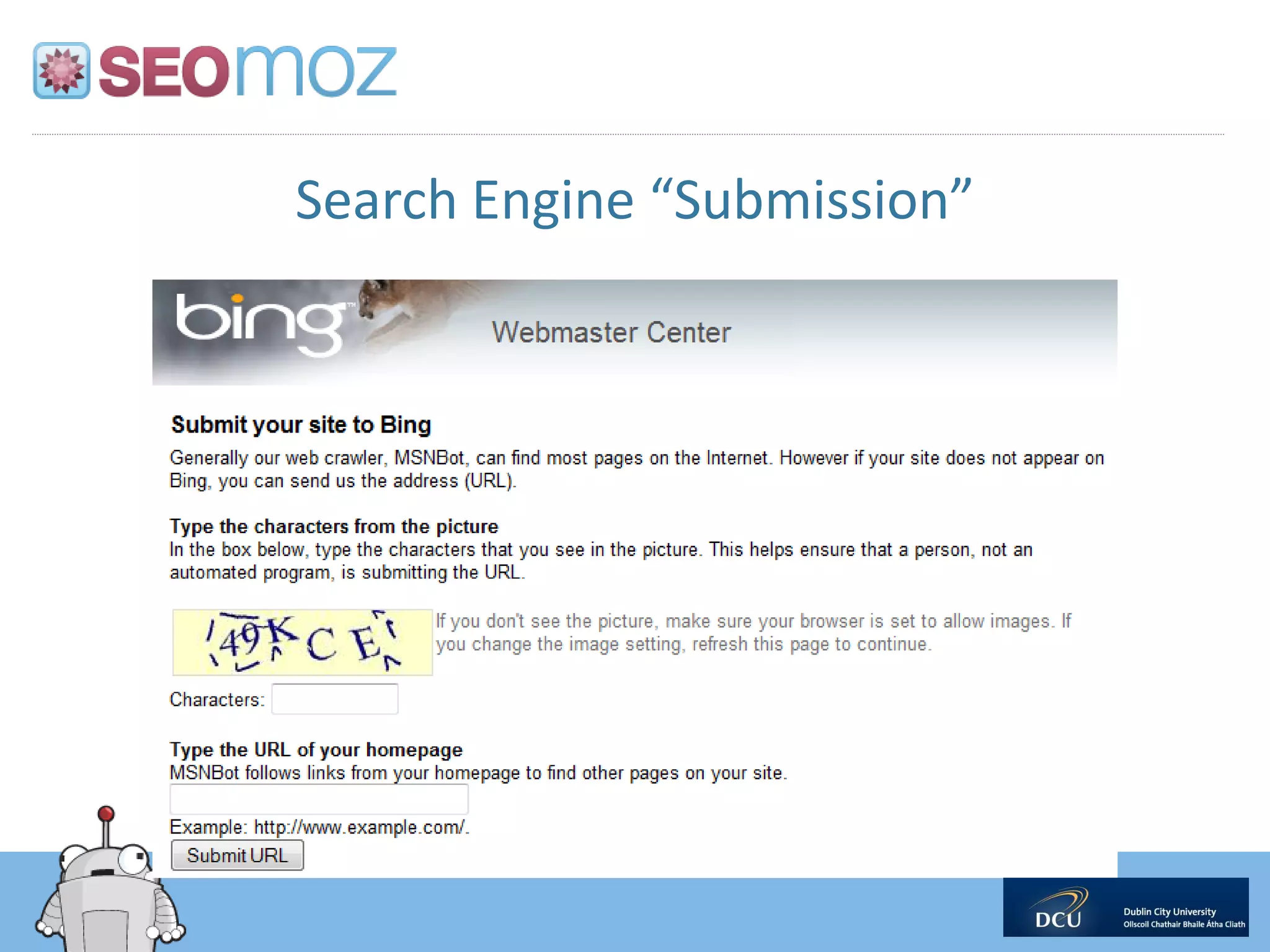 Search Engine “Submission”
 