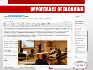 IMPORTANCE OF BLOGGING
 