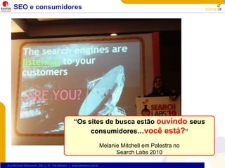 Keywords Tools Redes SociaisArquitetura do ConteúdoEscrever o conteúdo baseado no VOLUME DE BUSCAS das palavras-chaveQuais redes sociais são adequadas ao cliente?- Yahoo!Respostas- Youtube