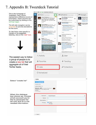 7. Appendix B: Tweetdeck Tutorial
 