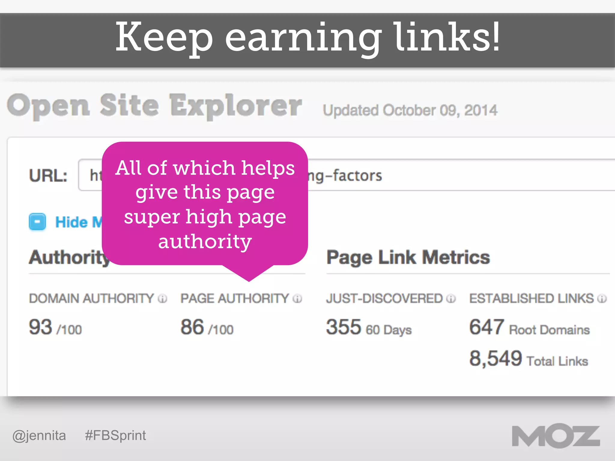 Keep earning links!
@jennita #FBSprint
All of which helps
give this page
super high page
authority
 