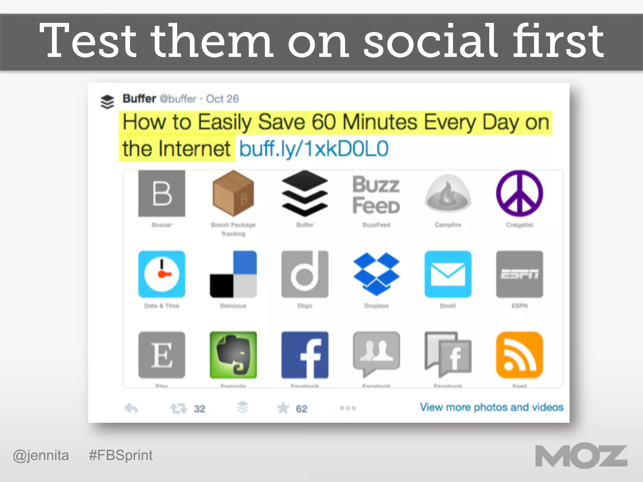 Test them on social ﬁrst
@jennita #FBSprint
 