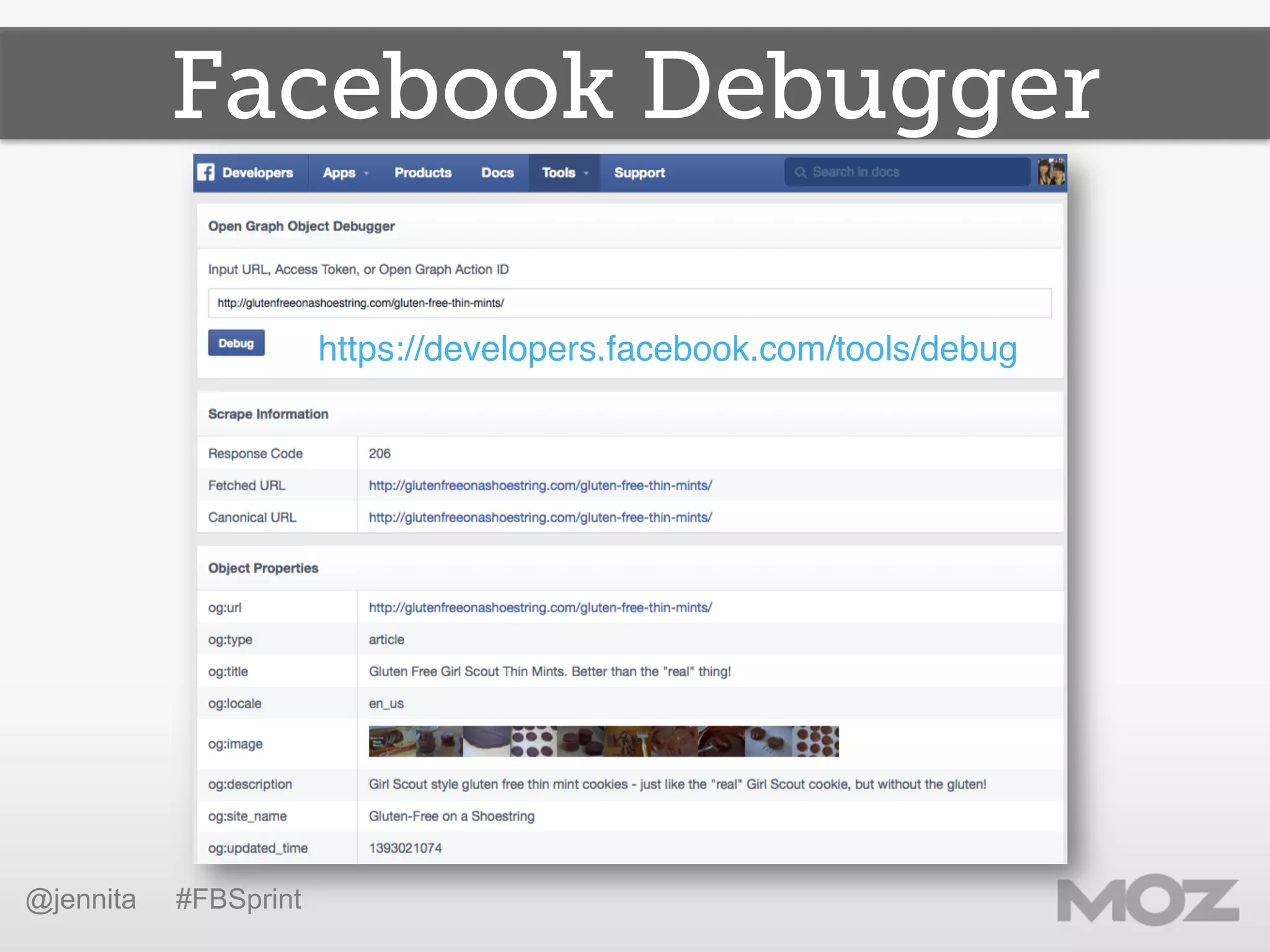 Facebook Debugger
https://developers.facebook.com/tools/debug!
@jennita #FBSprint
 