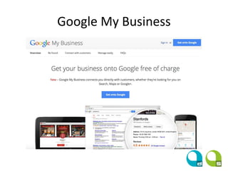 Google My Business
 
