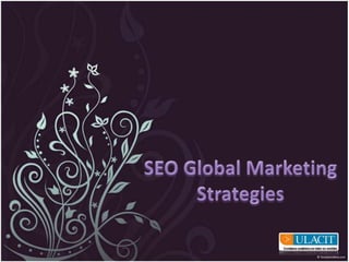 SEO Global Marketing Strategies 