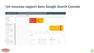 Un nouveau rapport dans Google Search Console
 