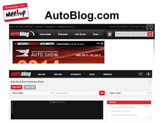 Philadelphia SEO
AutoBlog.com
 