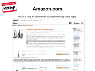 Philadelphia SEO
Amazon.com
Amazon is using the power of their reviews to make “Top-Rated” pages.
 