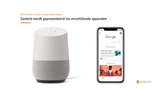 SEO-kritieke content toegankelijk maken
Content wordt gepresenteerd via verschillende apparaten
 