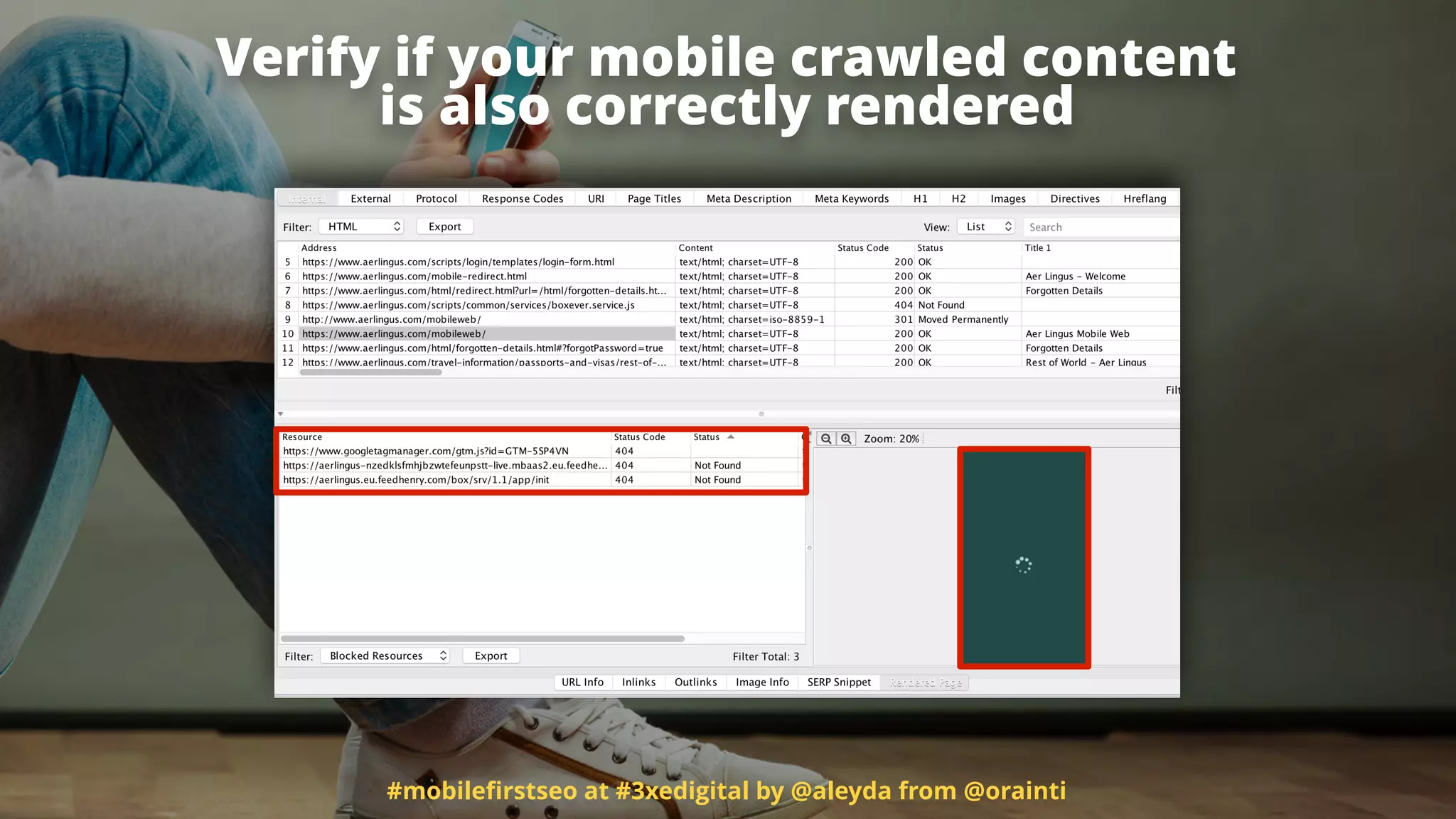 #mobileﬁrstseo at #3xedigital by @aleyda from @orainti
Verify if your mobile crawled content
is also correctly rendered
 