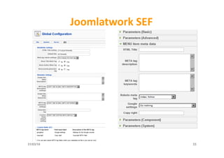 Joomlatwork	
  SEF	
  




31/03/10                            33
 