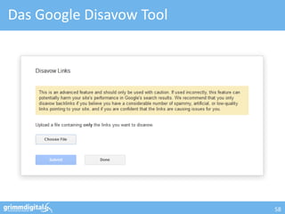 Das Google Disavow Tool




                          58
 